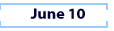 June 10
