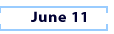 June 11