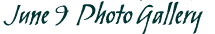 June 9 Photo Gallery